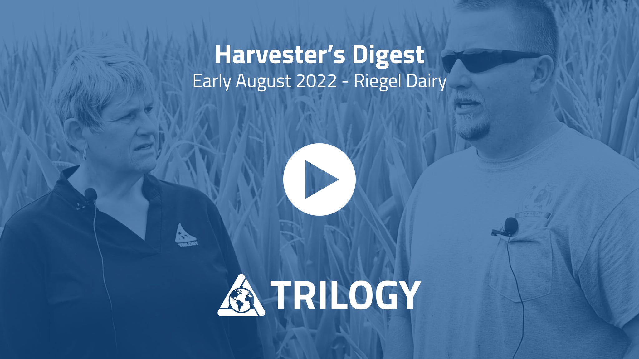 Harvester’s Digest at Riegel Dairy: (Episode 5)
